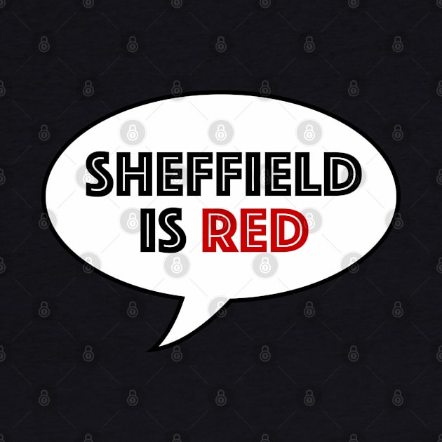 SHEFFIELD IS RED by Confusion101